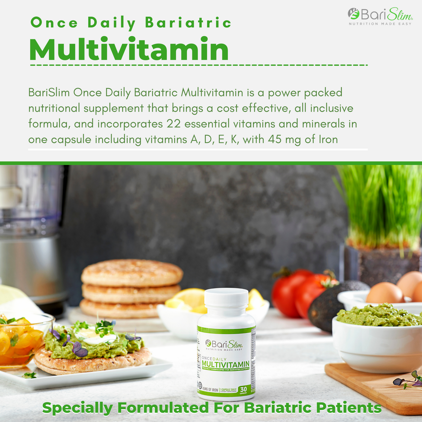 Once daily bariatric Multivitamin with iron for bariatric patients