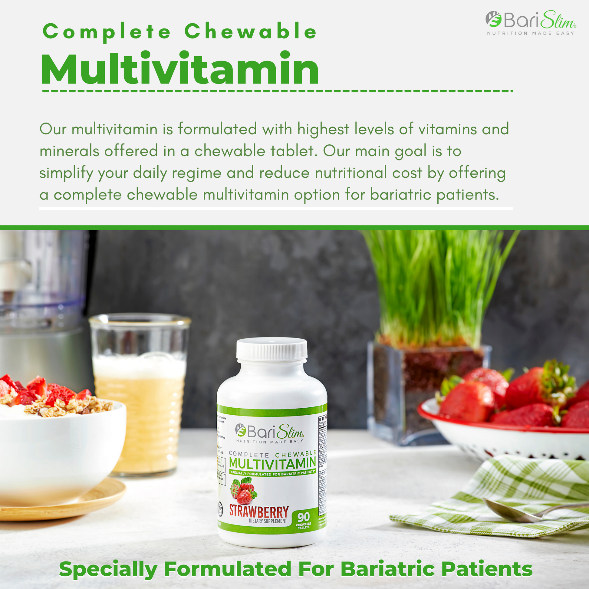 Complete chewable multivitamin for gastric bypass patients